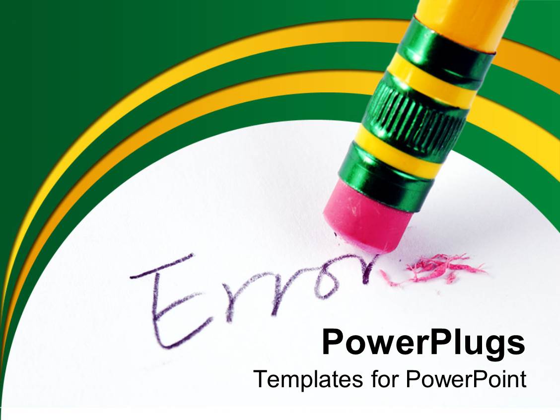 PowerPoint Template End of a pencil eraser cleaning off an Error text